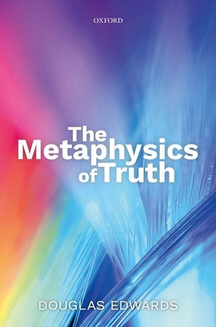 Couverture_The Metaphysics of Truth