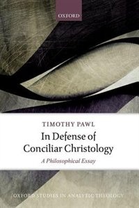 Front cover_In Defense of Conciliar Christology