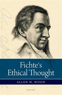Front cover_Fichte's Ethical Thought
