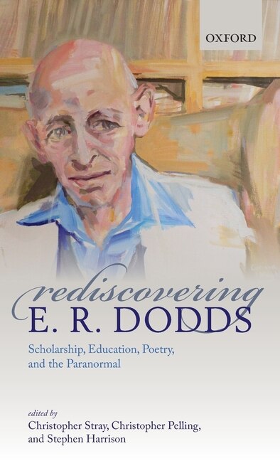 Front cover_Rediscovering E. R. Dodds