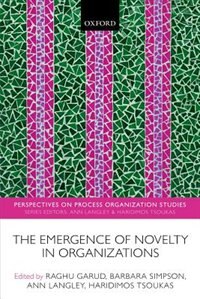 Front cover_The Emergence of Novelty in Organizations