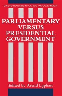Front cover_Parliamentary versus Presidential Government
