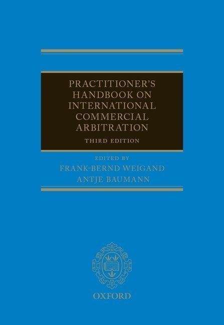 Front cover_Practitioner's Handbook On International Commercial Arbitration
