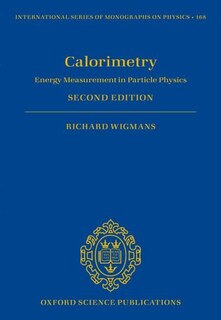 Calorimetry: Energy Measurement in Particle Physics