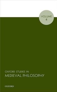 Couverture_Oxford Studies in Medieval Philosophy, Volume 4