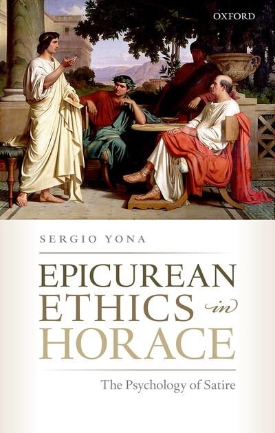 Front cover_Epicurean Ethics in Horace