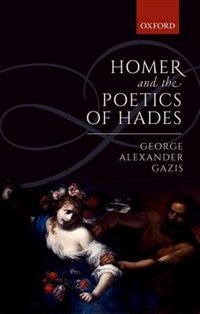 Couverture_Homer and the Poetics of Hades