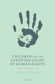 Front cover_Children And The European Court Of Human Rights