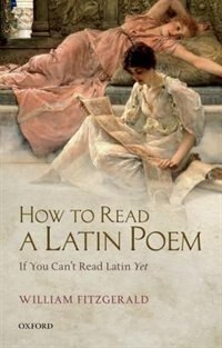Front cover_How to Read a Latin Poem