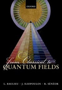 Front cover_From Classical to Quantum Fields