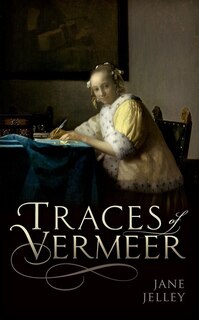 Front cover_Traces of Vermeer