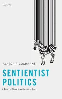 Front cover_Sentientist Politics