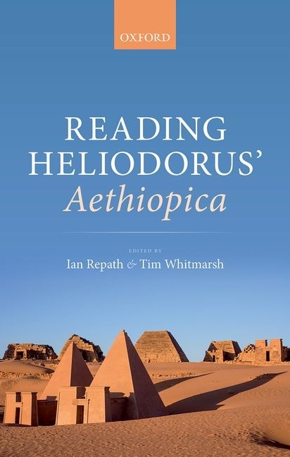 Front cover_Reading Heliodorus' Aethiopica