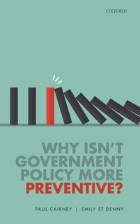 Front cover_Why Isn't Government Policy More Preventive?