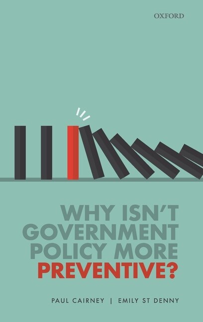 Front cover_Why Isn't Government Policy More Preventive?