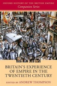 Couverture_Britain's Experience of Empire in the Twentieth Century