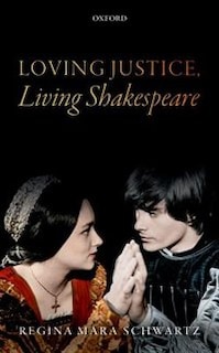 Front cover_Loving Justice, Living Shakespeare
