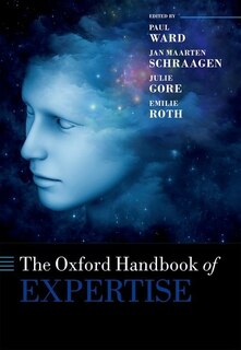 Front cover_The Oxford Handbook Of Expertise