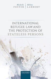 Front cover_Statelessness and International Refugee Law