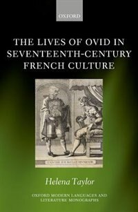 Couverture_The Lives of Ovid in Seventeenth-Century French Culture