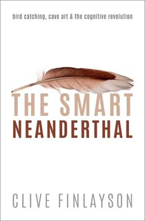 Front cover_The Smart Neanderthal