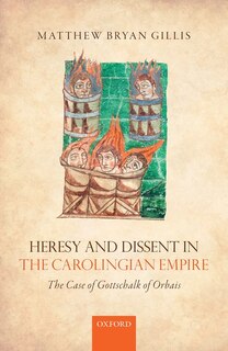 Couverture_Heresy and Dissent in the Carolingian Empire