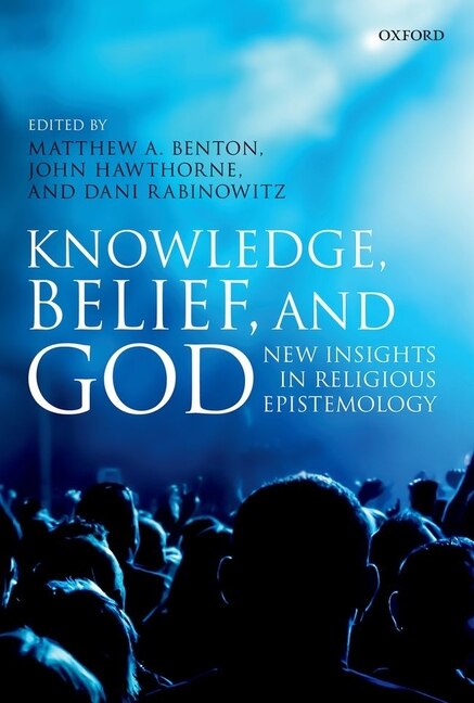 Front cover_Knowledge, Belief, and God