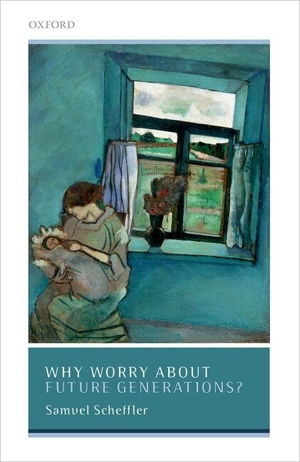 Couverture_Why Worry About Future Generations?