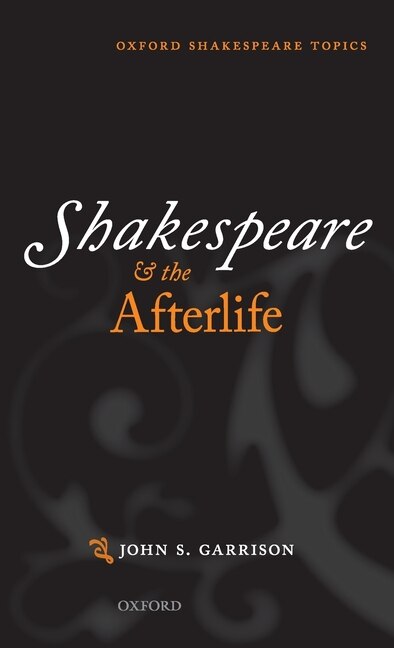 Couverture_Shakespeare and the Afterlife