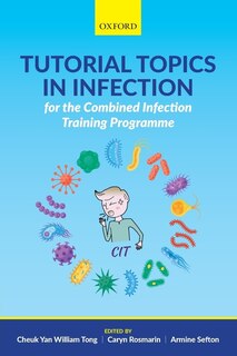 Front cover_Tutorial Topics in Infection for the Combined Infection Training Programme