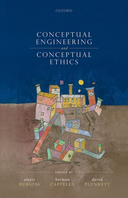 Couverture_Conceptual Ethics And Conceptual Engineering