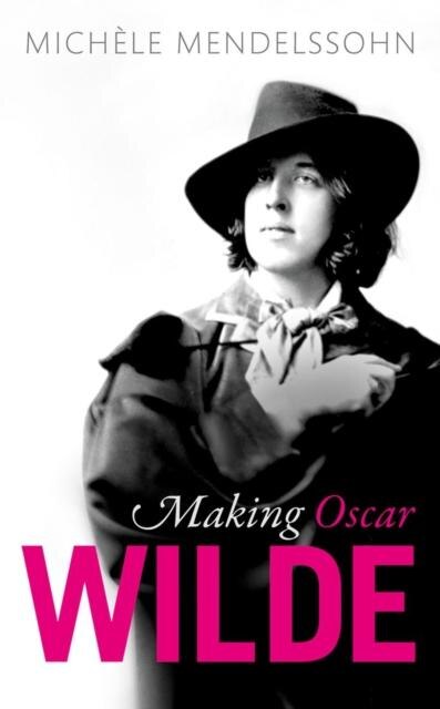 Couverture_Making Oscar Wilde