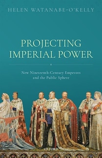 Front cover_Projecting Imperial Power