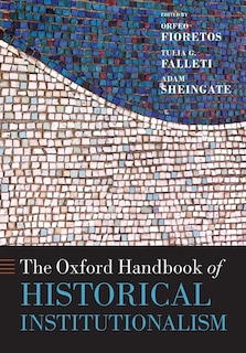 Couverture_The Oxford Handbook of Historical Institutionalism