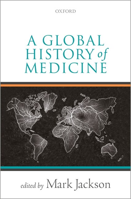 Front cover_A Global History of Medicine