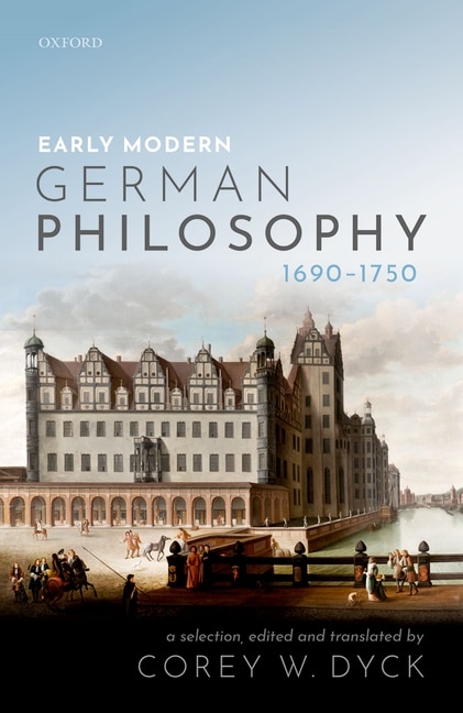 Front cover_Early Modern German Philosophy (1690-1750)