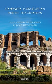 Couverture_Campania in the Flavian Poetic Imagination
