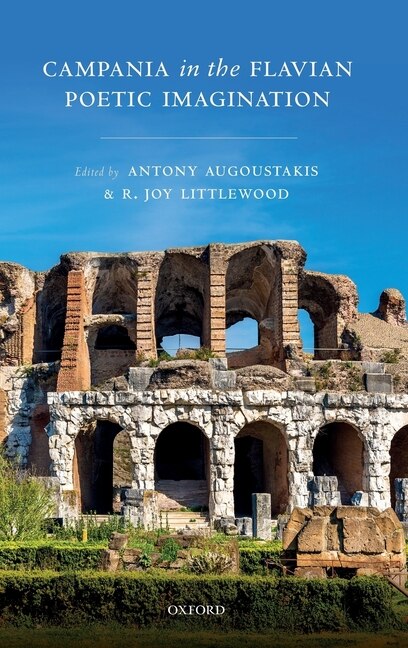 Couverture_Campania in the Flavian Poetic Imagination