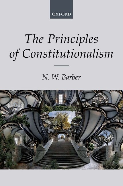 Front cover_The Principles of Constitutionalism
