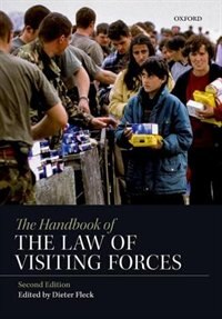 Couverture_The Handbook of the Law of Visiting Forces