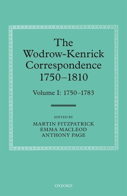 Couverture_The Wodrow-Kenrick Correspondence 1750-1810, Volume I