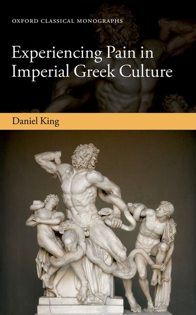 Front cover_Experiencing Pain in Imperial Greek Culture
