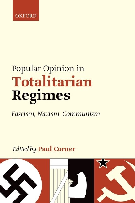Front cover_Popular Opinion in Totalitarian Regimes