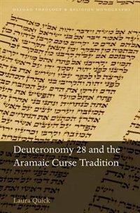Couverture_Deuteronomy 28 and the Aramaic Curse Tradition