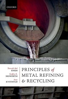 Front cover_Principles Of Metal Refining And Recycling