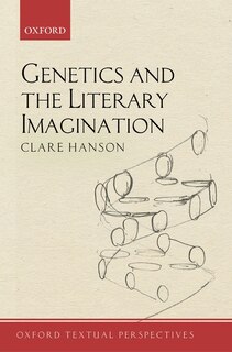 Front cover_Genetics and the Literary Imagination