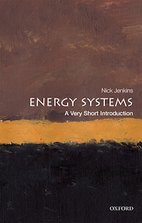 Front cover_Energy Systems: A Very Short Introduction