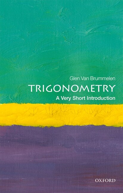 Front cover_Trigonometry: A Very Short Introduction