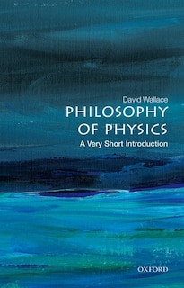 Front cover_Philosophy Of Physics: A Very Short Introduction