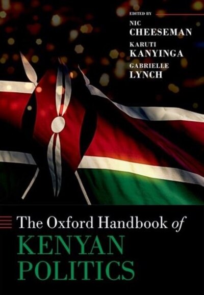 Front cover_The Oxford Handbook Of Kenyan Politics